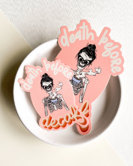 MINI Death Before Decaf Skeleton Sticker