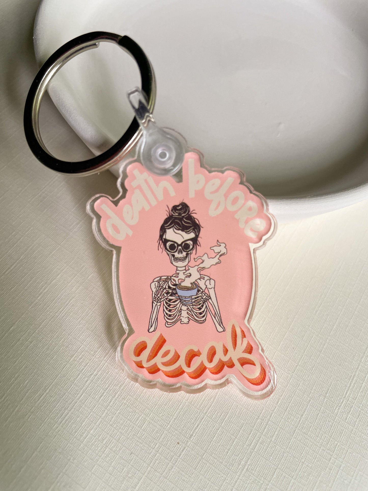 Death Before Decaf Skeleton Keychain | Acrylic Keychain | Coffee Keychain